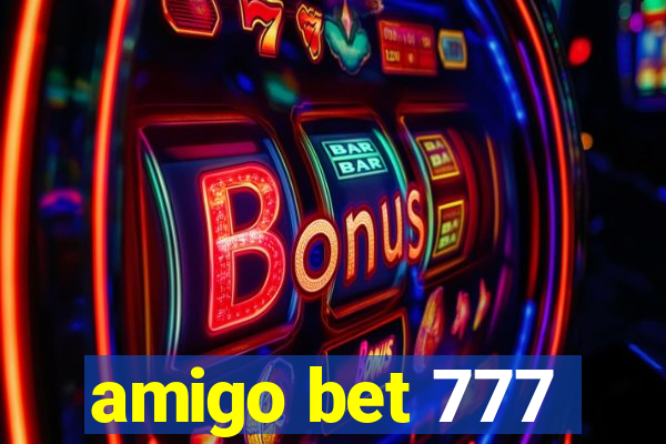 amigo bet 777